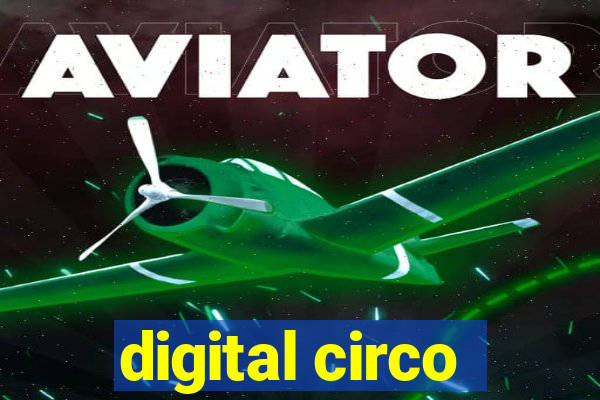 digital circo