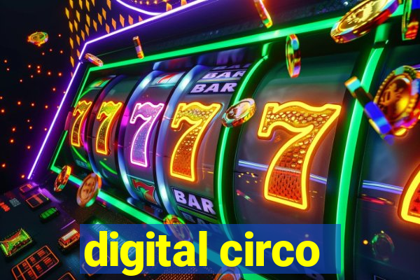 digital circo