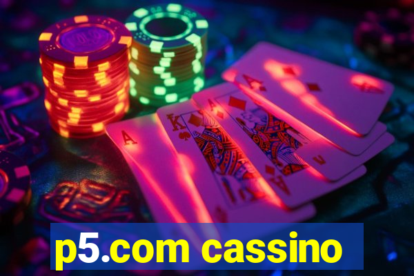 p5.com cassino