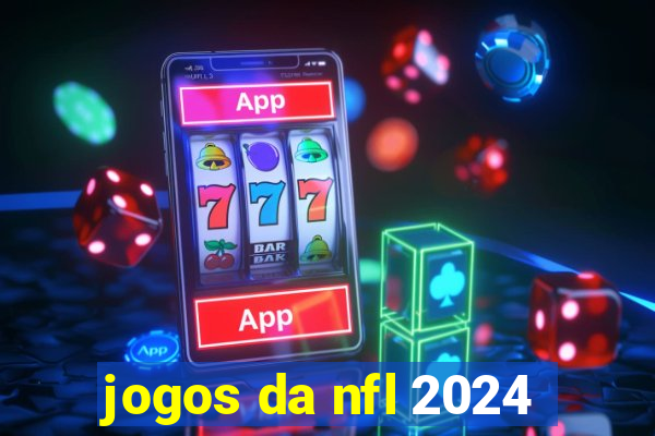 jogos da nfl 2024