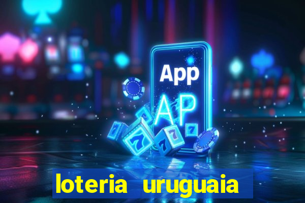 loteria uruguaia das 21 horas
