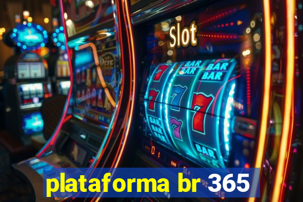 plataforma br 365