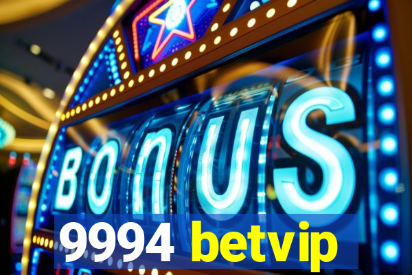 9994 betvip