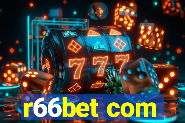 r66bet com