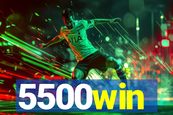 5500win