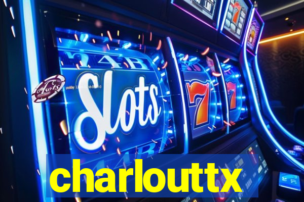 charlouttx