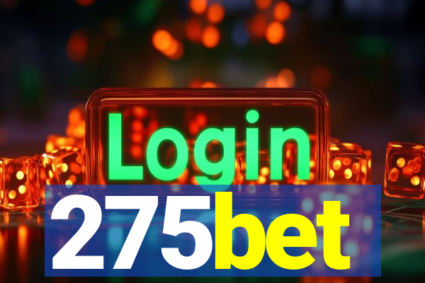 275bet