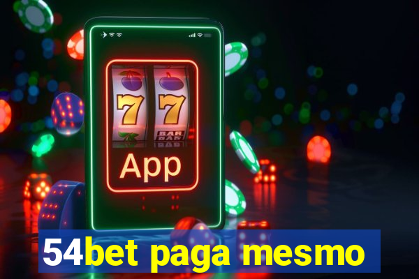 54bet paga mesmo