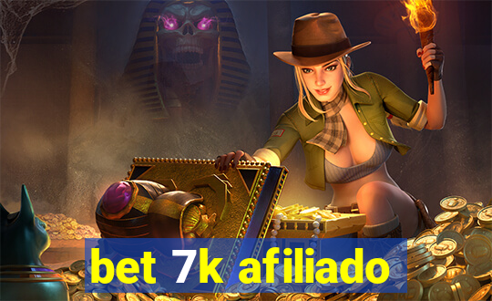 bet 7k afiliado