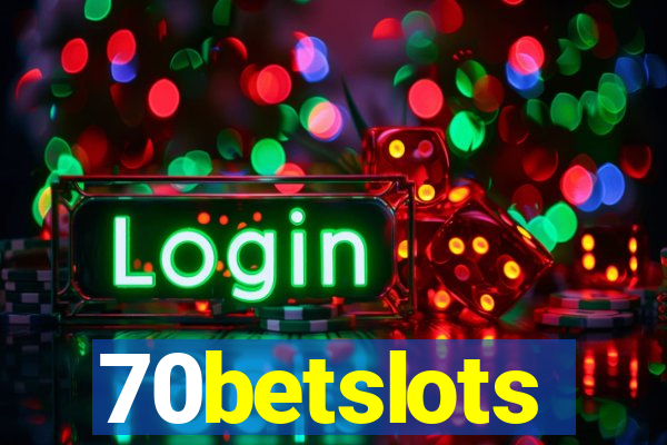 70betslots