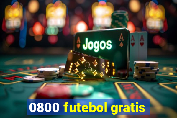 0800 futebol gratis