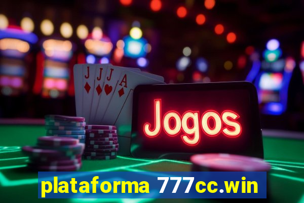 plataforma 777cc.win