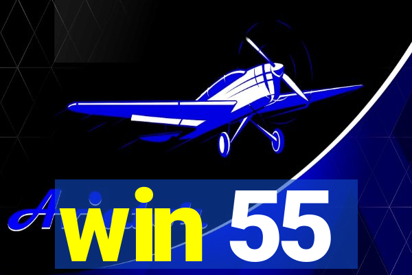 win 55