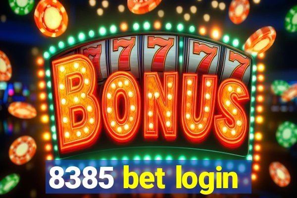 8385 bet login