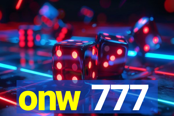 onw 777