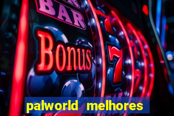 palworld melhores pals para trabalho