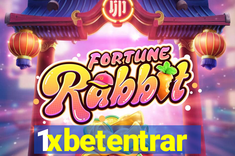 1xbetentrar