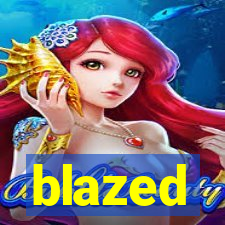 blazed