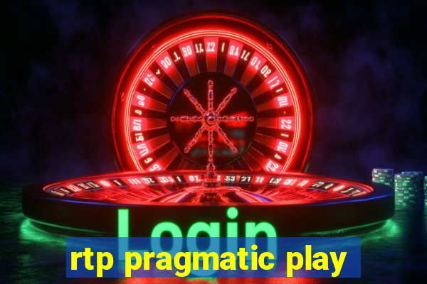 rtp pragmatic play