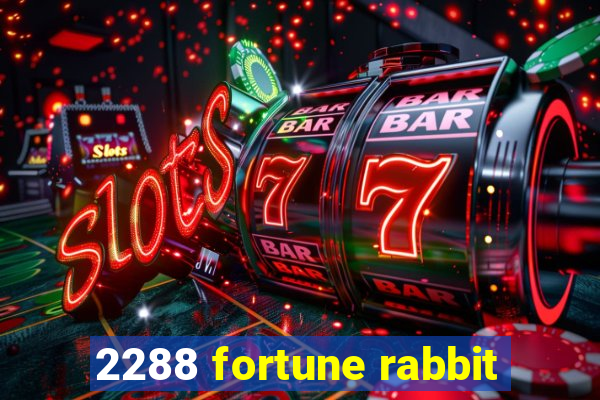 2288 fortune rabbit