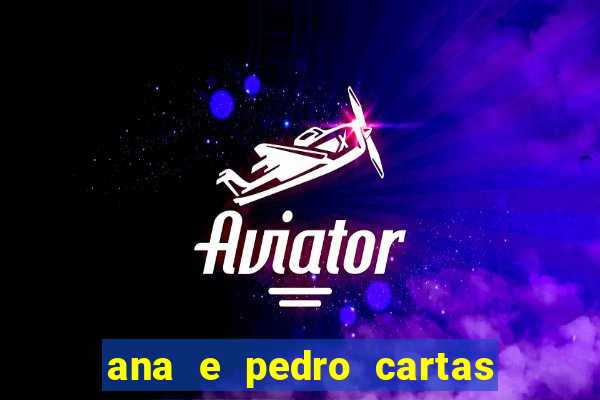 ana e pedro cartas download pdf