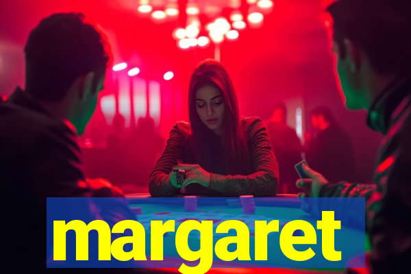 margaret