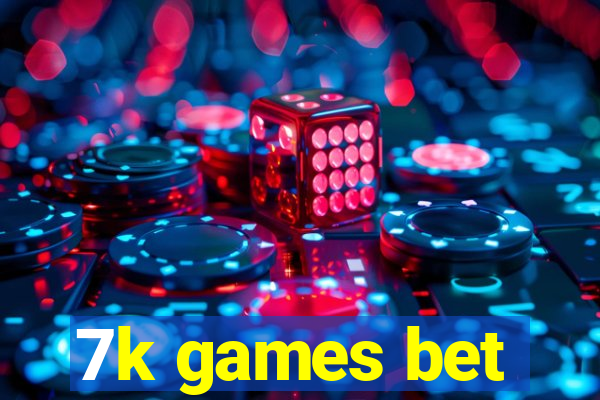 7k games bet