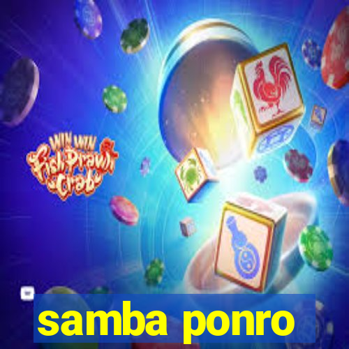 samba ponro