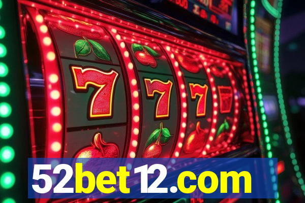52bet12.com