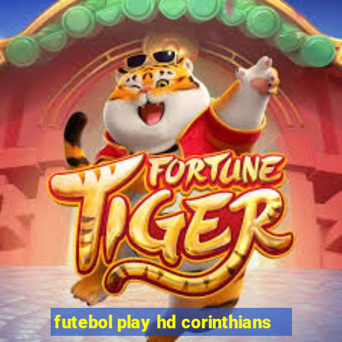 futebol play hd corinthians