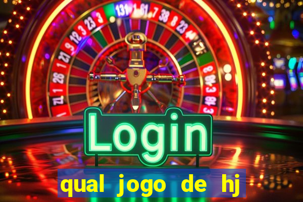 qual jogo de hj na globo