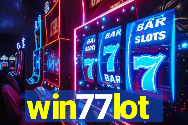 win77lot