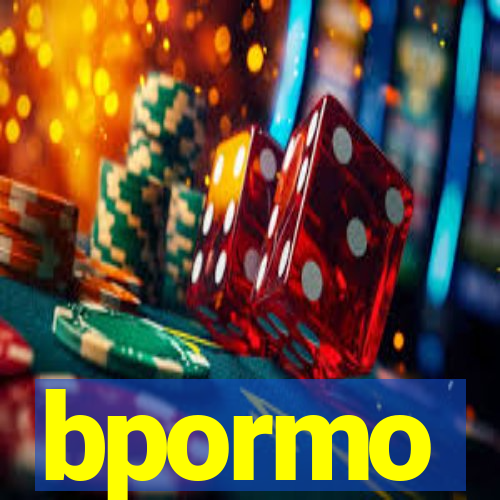 bpormo