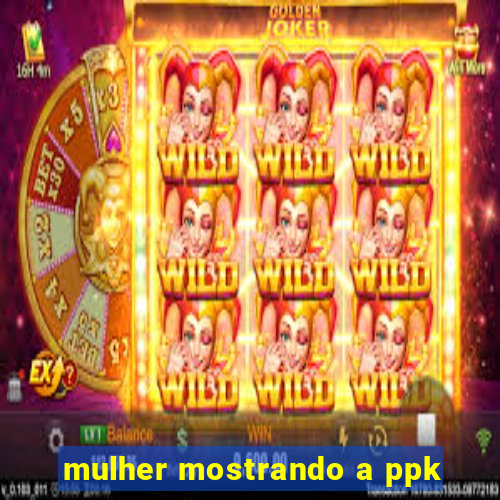 mulher mostrando a ppk
