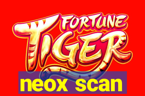 neox scan