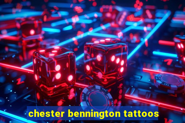 chester bennington tattoos
