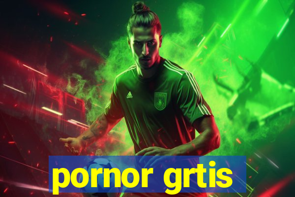 pornor grtis