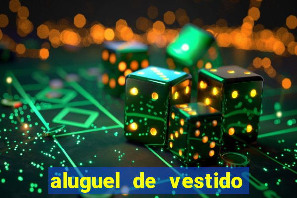 aluguel de vestido de prenda em porto alegre