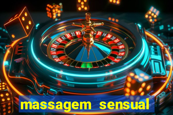 massagem sensual porto alegre