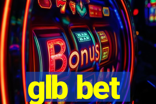 glb bet