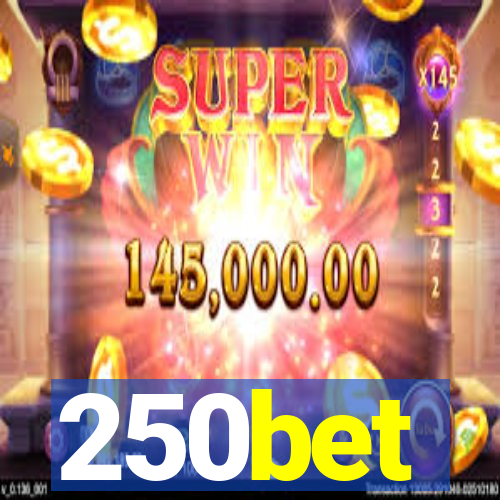 250bet