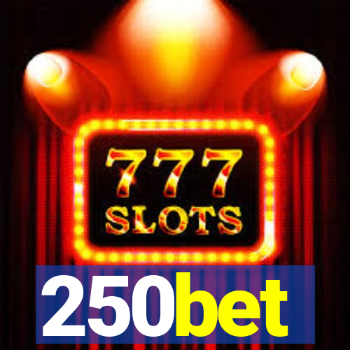 250bet