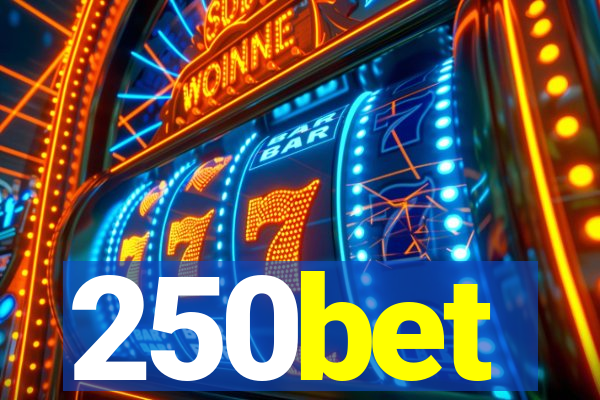 250bet