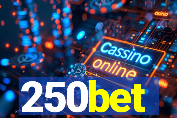 250bet