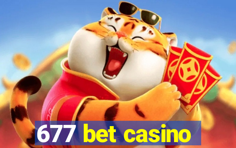 677 bet casino