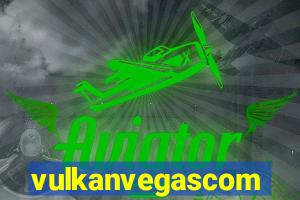 vulkanvegascom