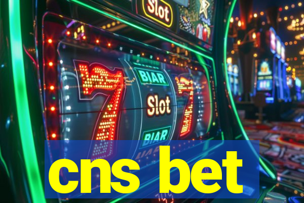 cns bet
