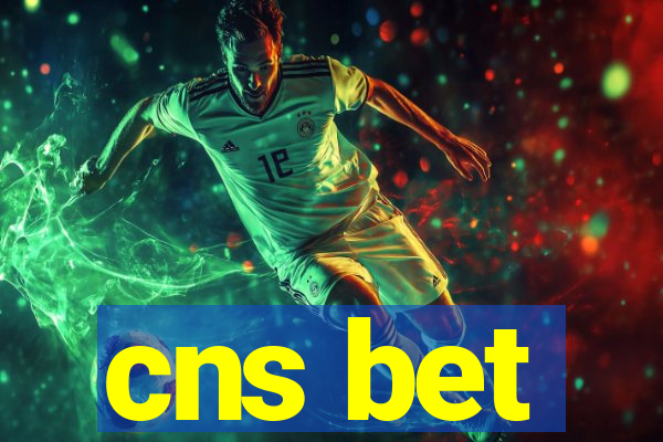 cns bet