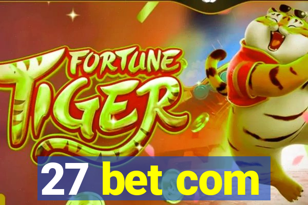 27 bet com