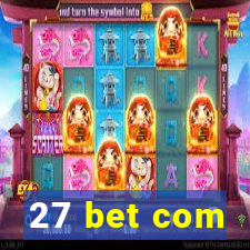 27 bet com
